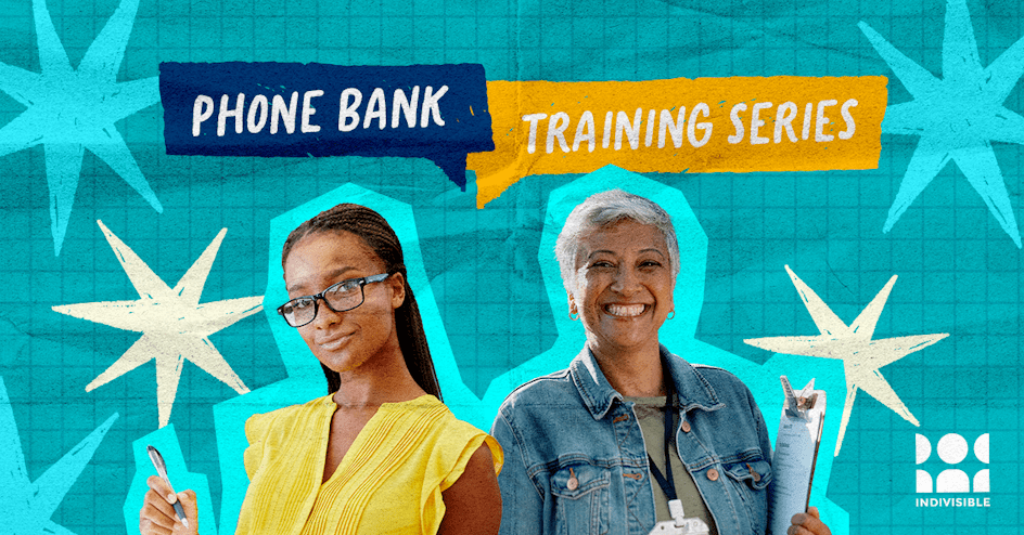 Indivisible Phone Bank Training, 3-4 pm